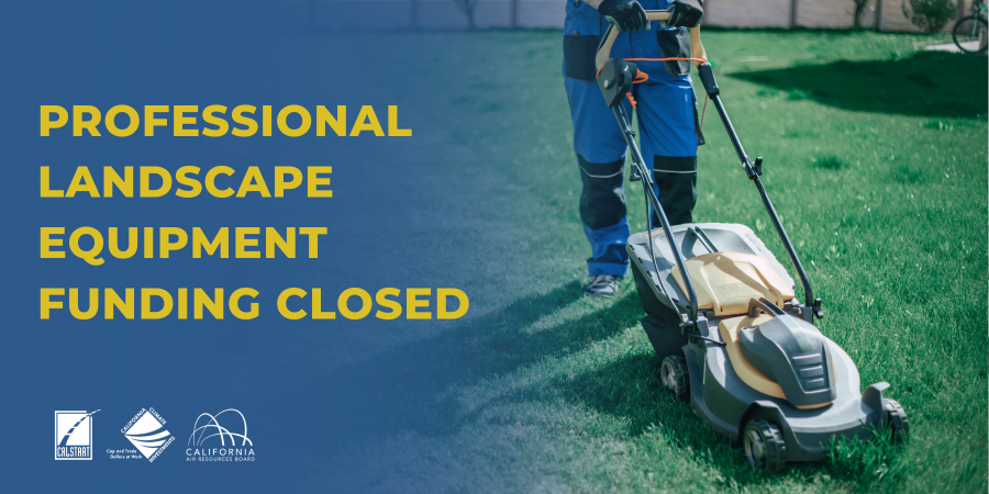 CORE Professional Landscaping Equipment funding cycle closed
