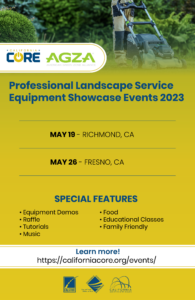 CORE x AGZA May Professional Landscape Service Equipment Demonstration Event Schedule